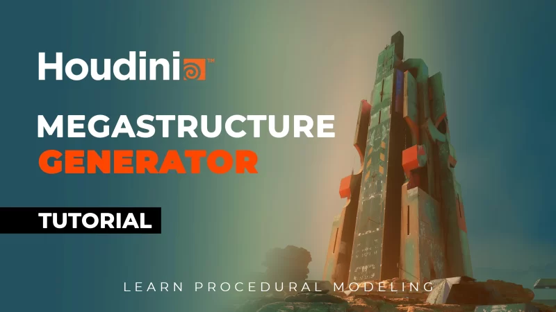 Houdini 教程：巨型结构生成器 [ 程序建模 ]