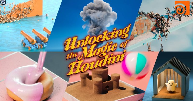 Unlocking the Magic of Houdini