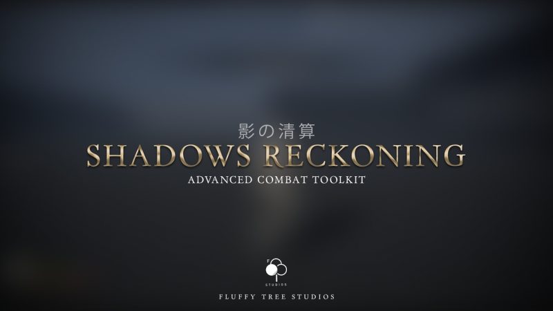 暗影裁决(高级战斗系统) – Shadows Reckoning (Advanced Combat System)