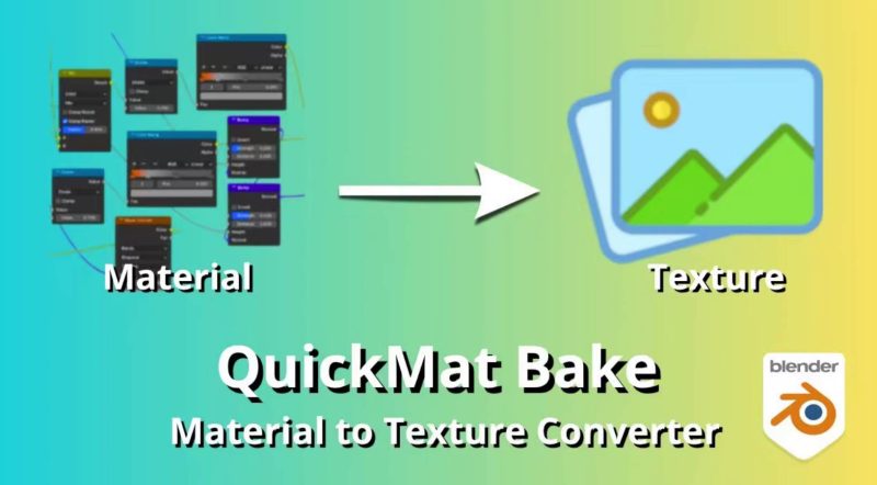 QuickMat Bake v1.1