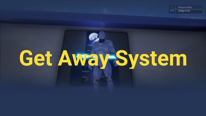 逃脱系统 – Get Away System