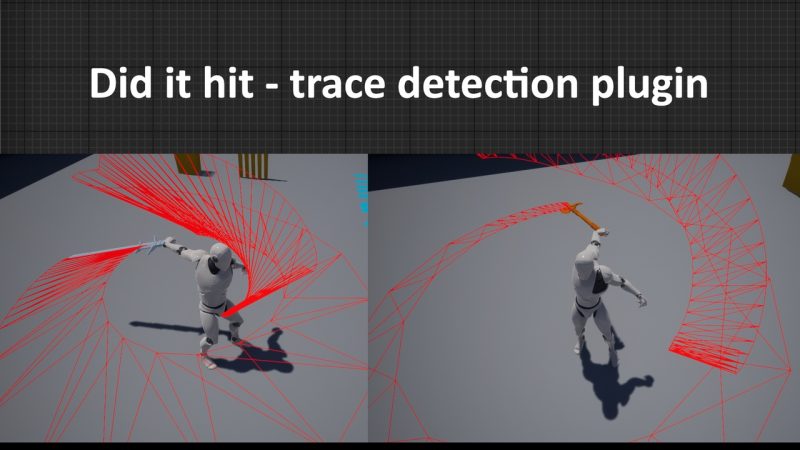 碰撞检测系统插件-Did it hit – Trace Detection Plugin